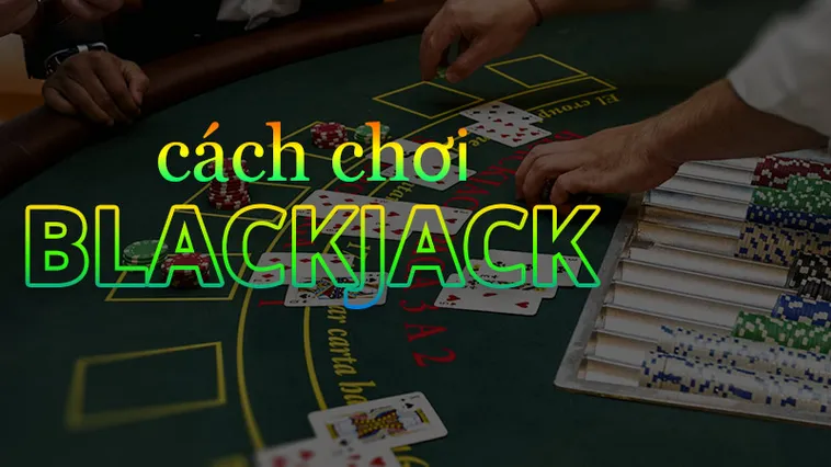 Mẹo Chơi Blackjack Tại 12Bet Để Tối Ưu Hóa Lợi Nhuận Hiệu Quả
